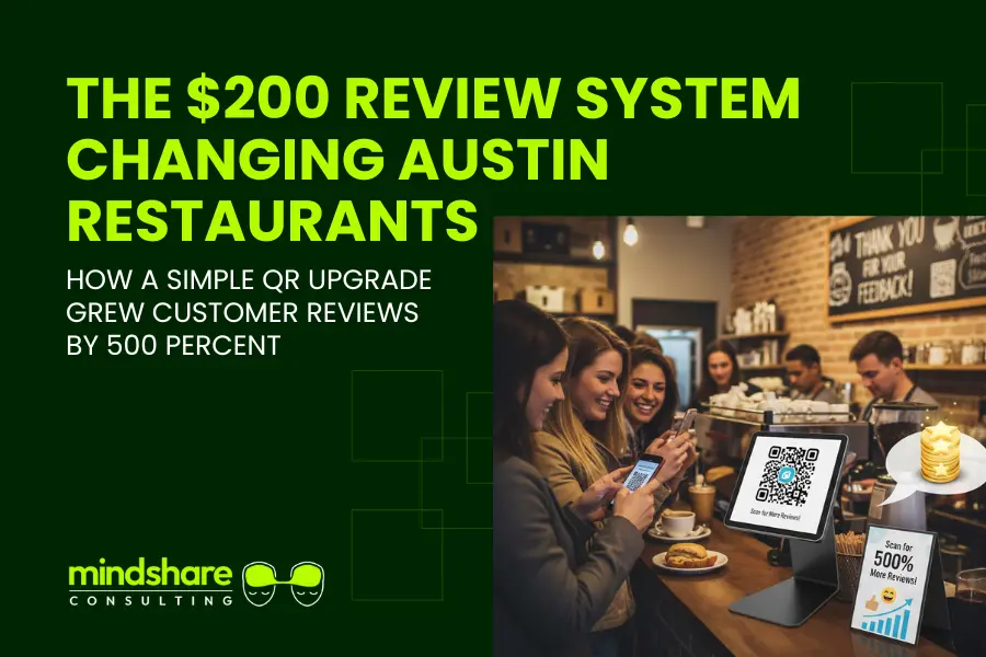 The 200 Dollar Branding Upgrade That Increased Customer Reviews by 500 Percent in Austin