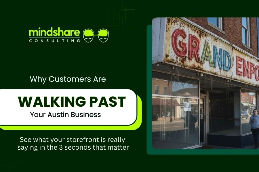 Austin storefront showing why customers walk past and what it signals in three seconds