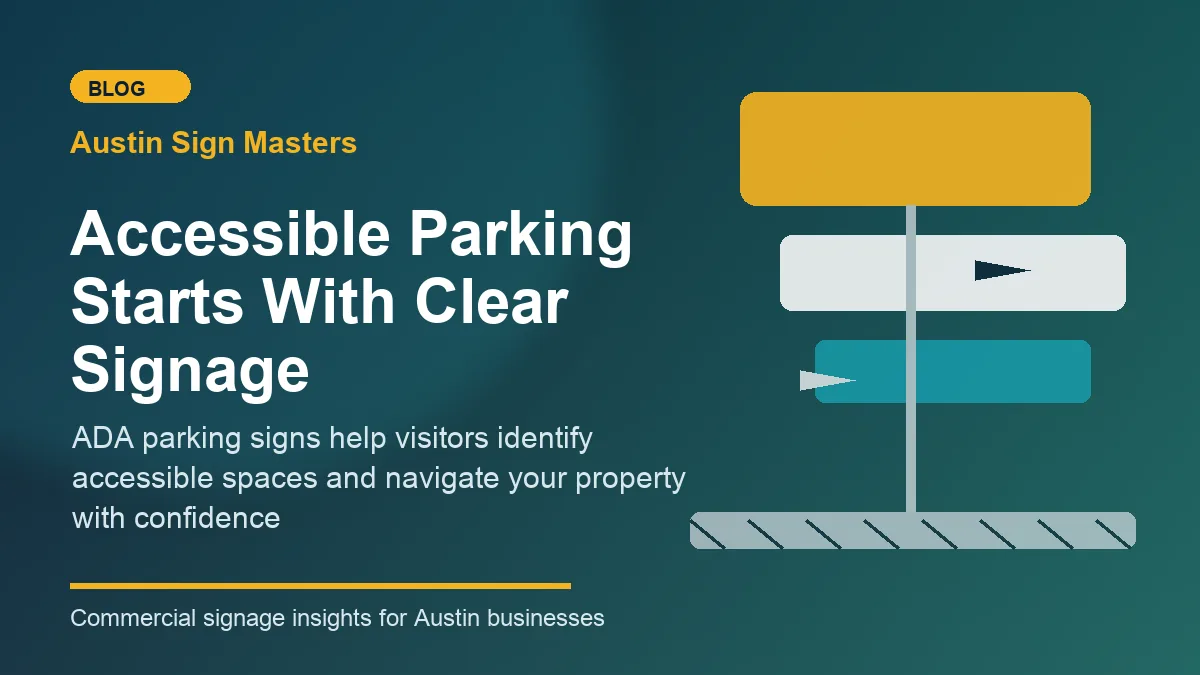 ADA parking signs at an Austin business showing accessible parking spaces near the entrance